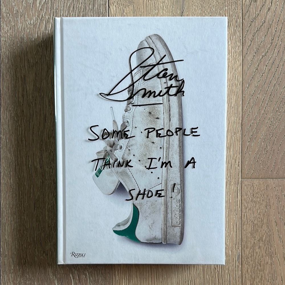 Stan Smith Some People Think I’m a Shoe Book